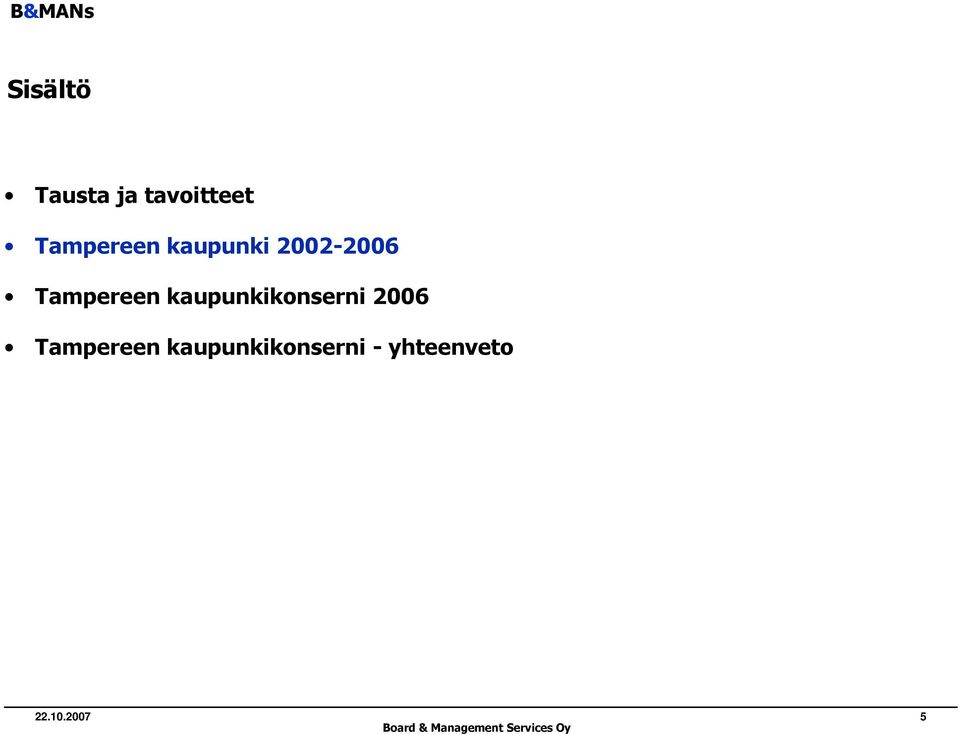 Tampereen kaupunkikonserni 2006