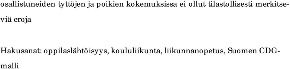 merkitseviä eroja Hakusanat: