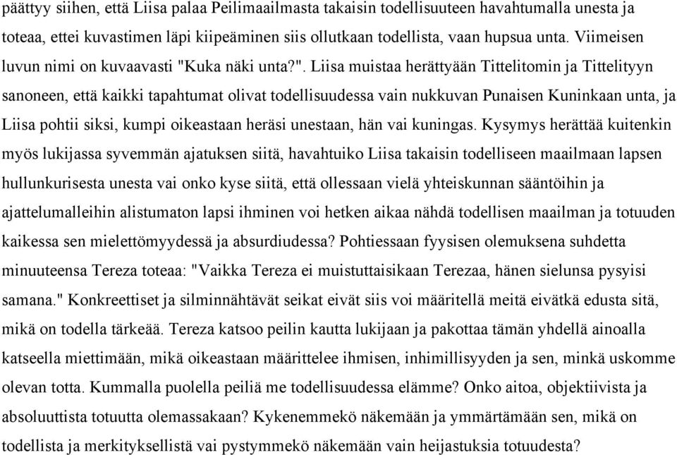 uka näki unta?".