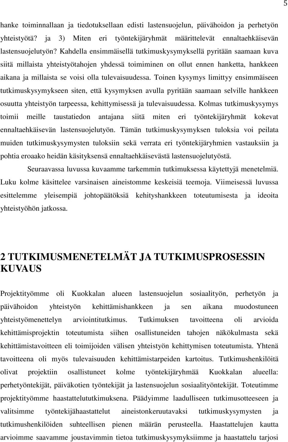 tulevaisuudessa.
