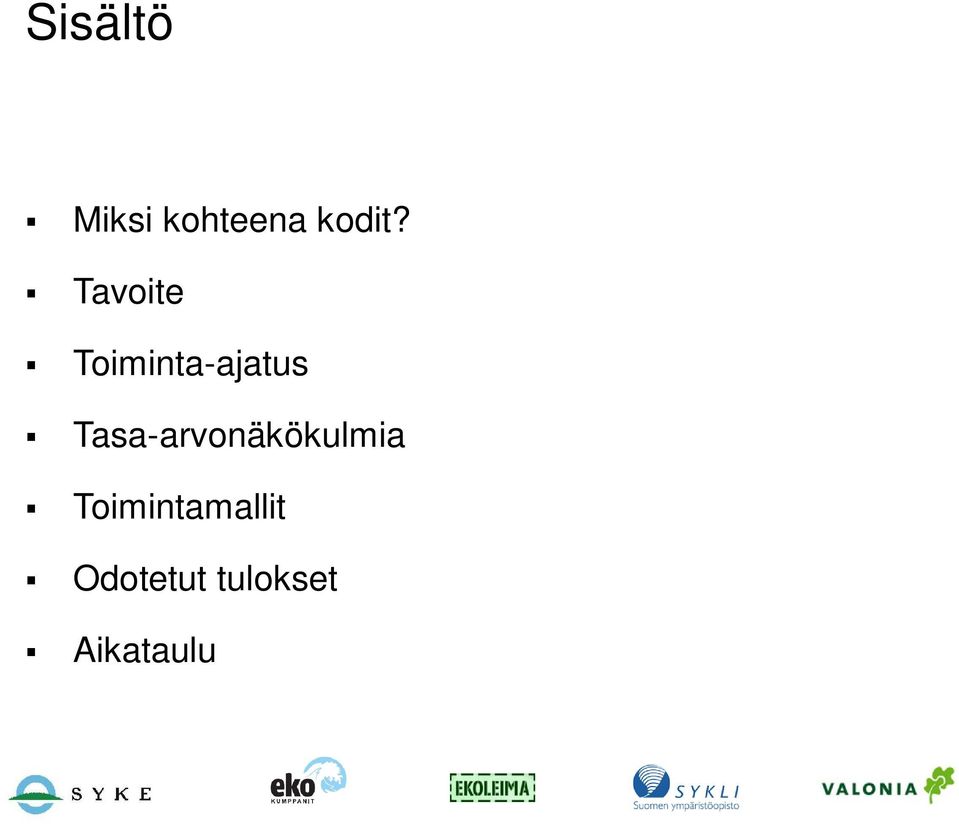 Tasa-arvonäkökulmia