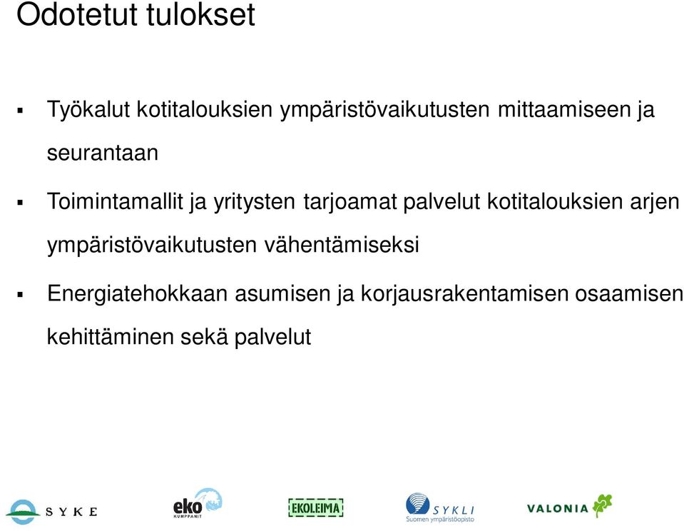 palvelut kotitalouksien arjen ympäristövaikutusten vähentämiseksi