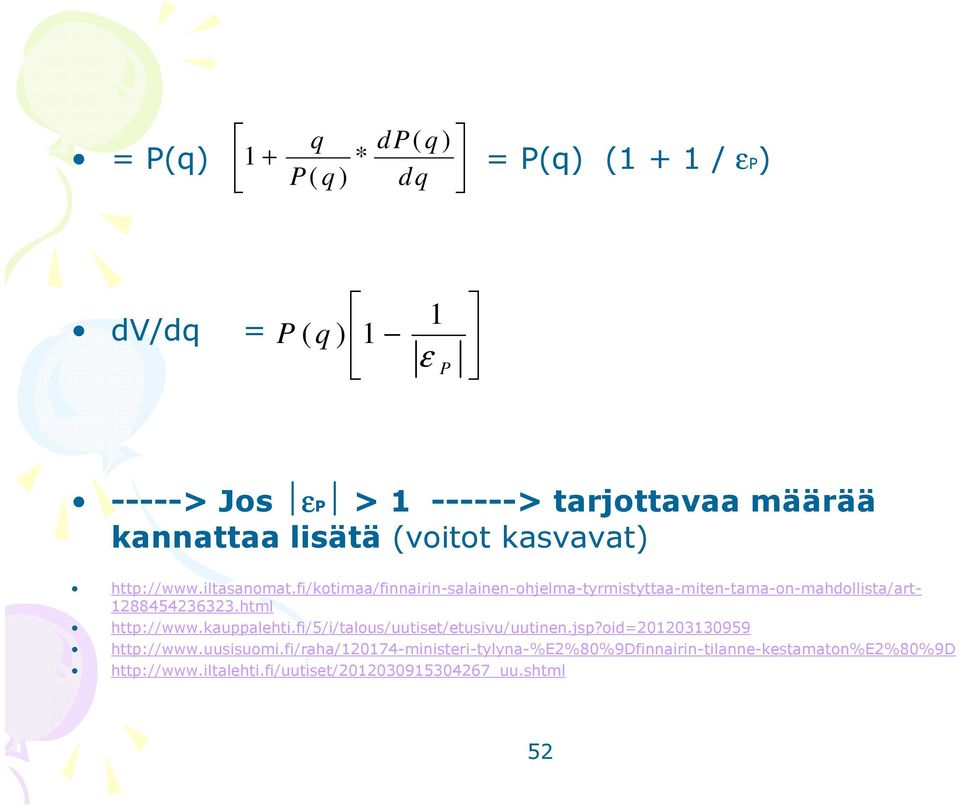 fi/kotimaa/finnairin-salainen-ohjelma-tyrmistyttaa-miten-tama-on-mahdollista/art- 288454236323.html http://www.kauppalehti.