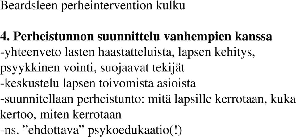 lapsen kehitys, psyykkinen vointi, suojaavat tekijät -keskustelu lapsen