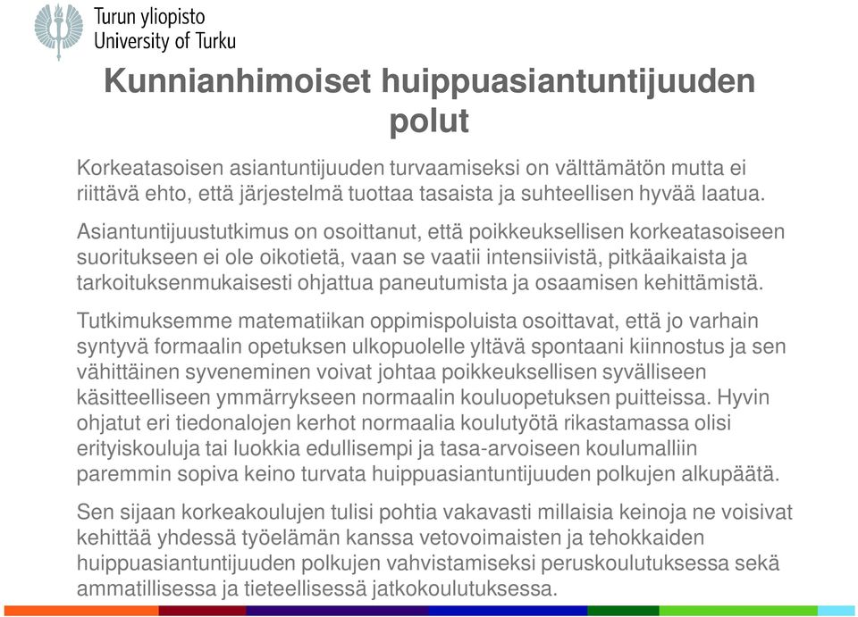 ja osaamisen kehittämistä.