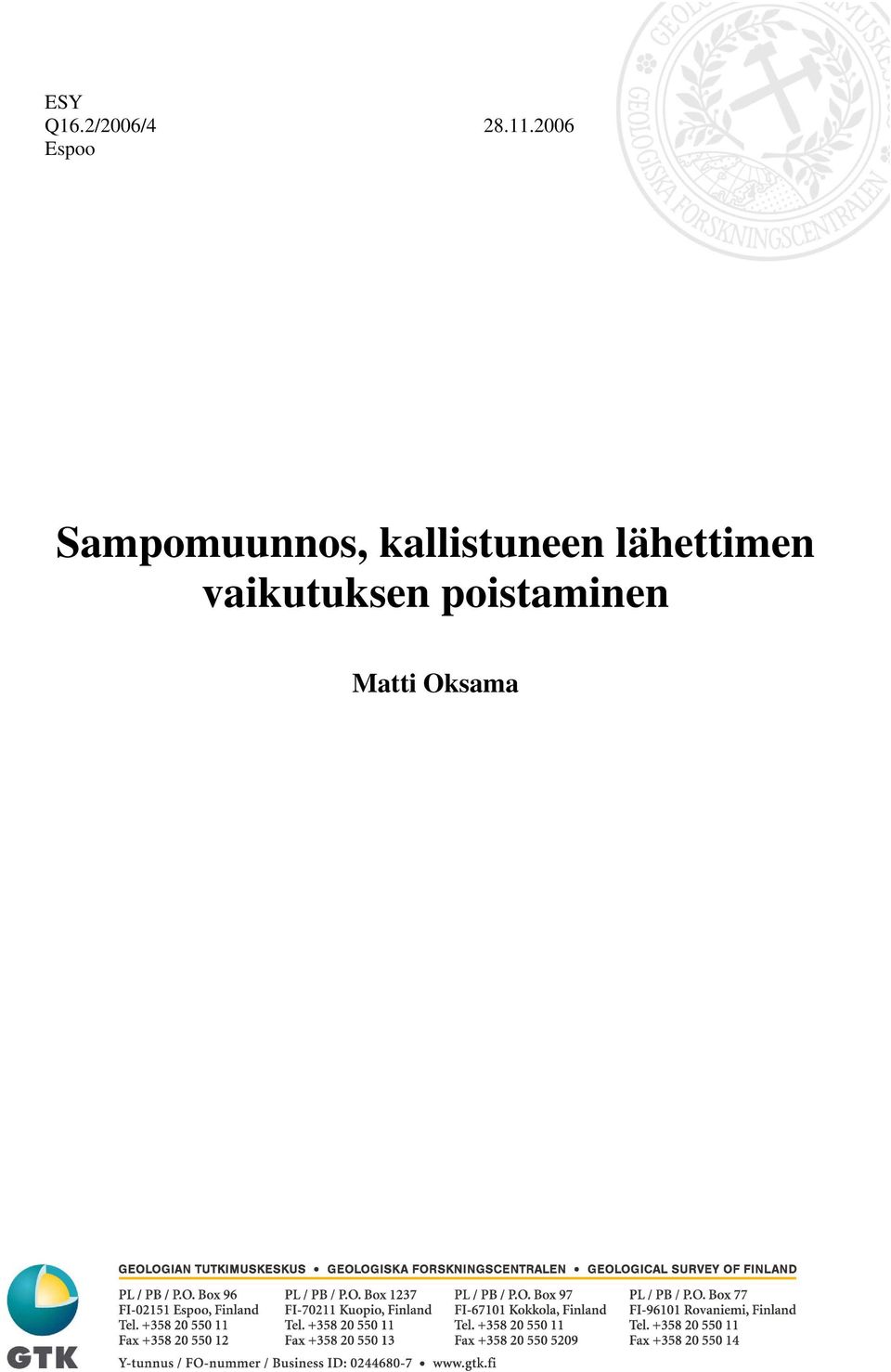kallistuneen lähettimen
