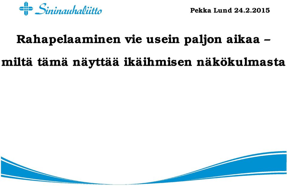 miltä tämä näyttää