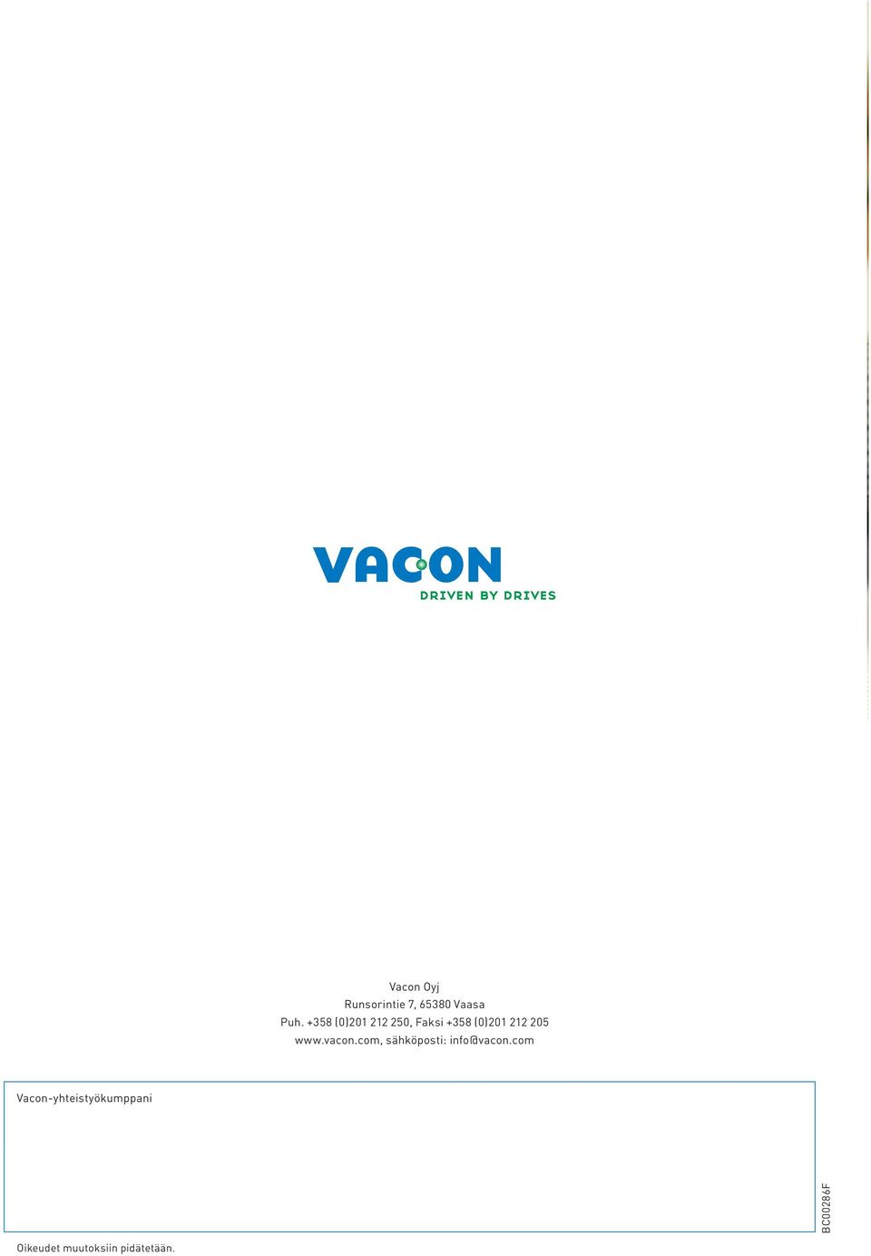 vacon.com, sähköposti: info@vacon.
