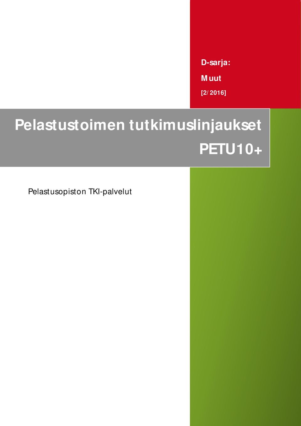 tutkimuslinjaukset