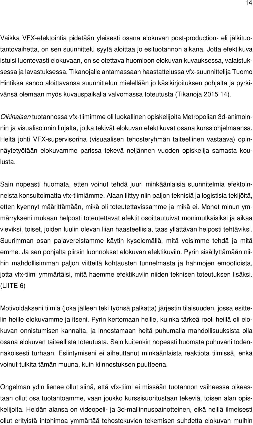 on dating 14 vuotta vanha 18 väärässäsuku puolen ja dating Nuoriso ministeriö