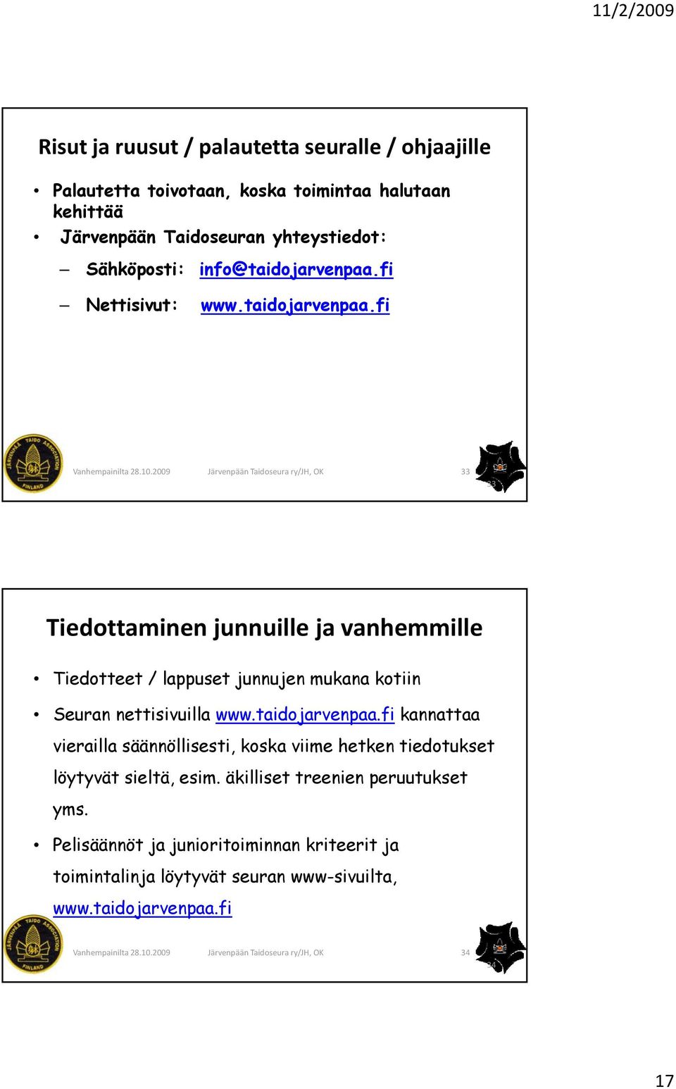 fi Nettisivut: www.taidojarvenpaa.