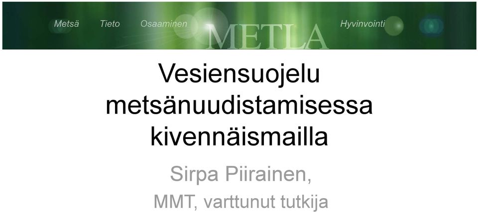 kivennäismailla Sirpa