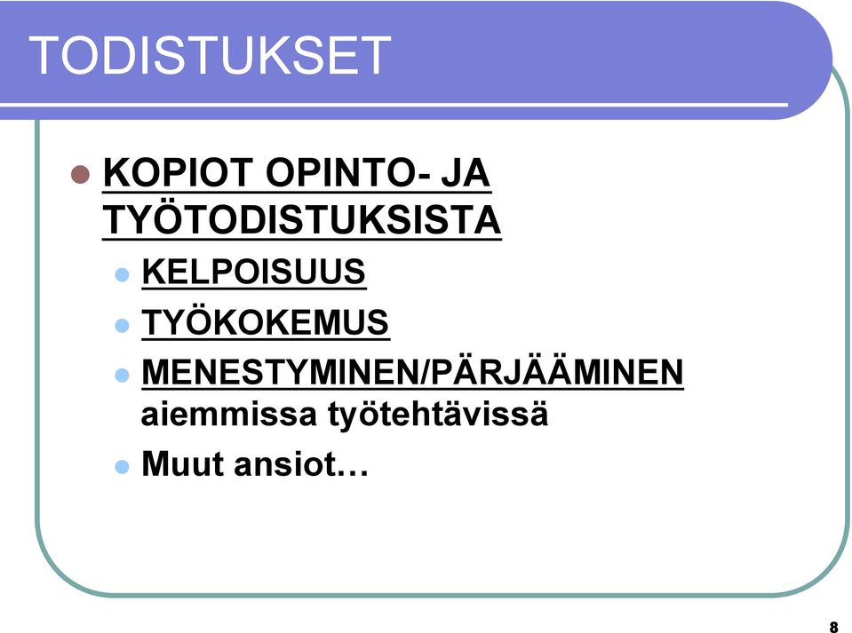 TYÖKOKEMUS l