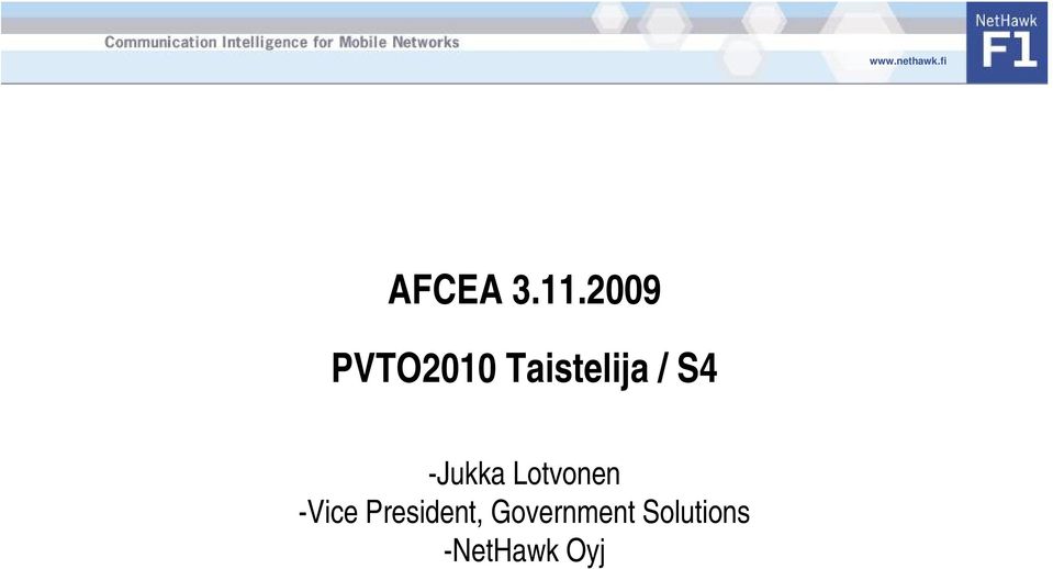 S4 -Jukka Lotvonen -Vice