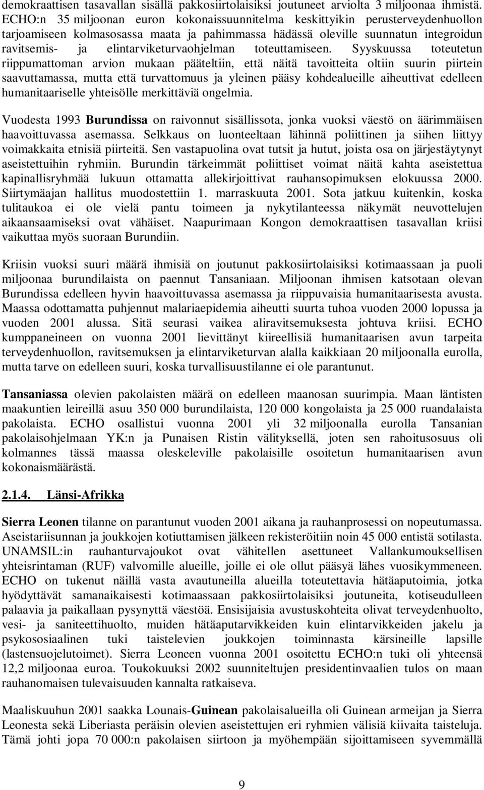elintarviketurvaohjelman toteuttamiseen.