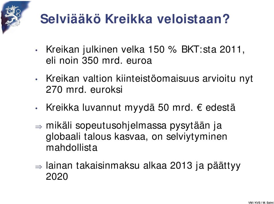 euroa Kreikan valtion kiinteistöomaisuus arvioitu nyt 270 mrd.