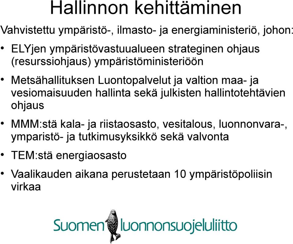 vesiomaisuuden hallinta sekä julkisten hallintotehtävien ohjaus MMM:stä kala- ja riistaosasto, vesitalous,