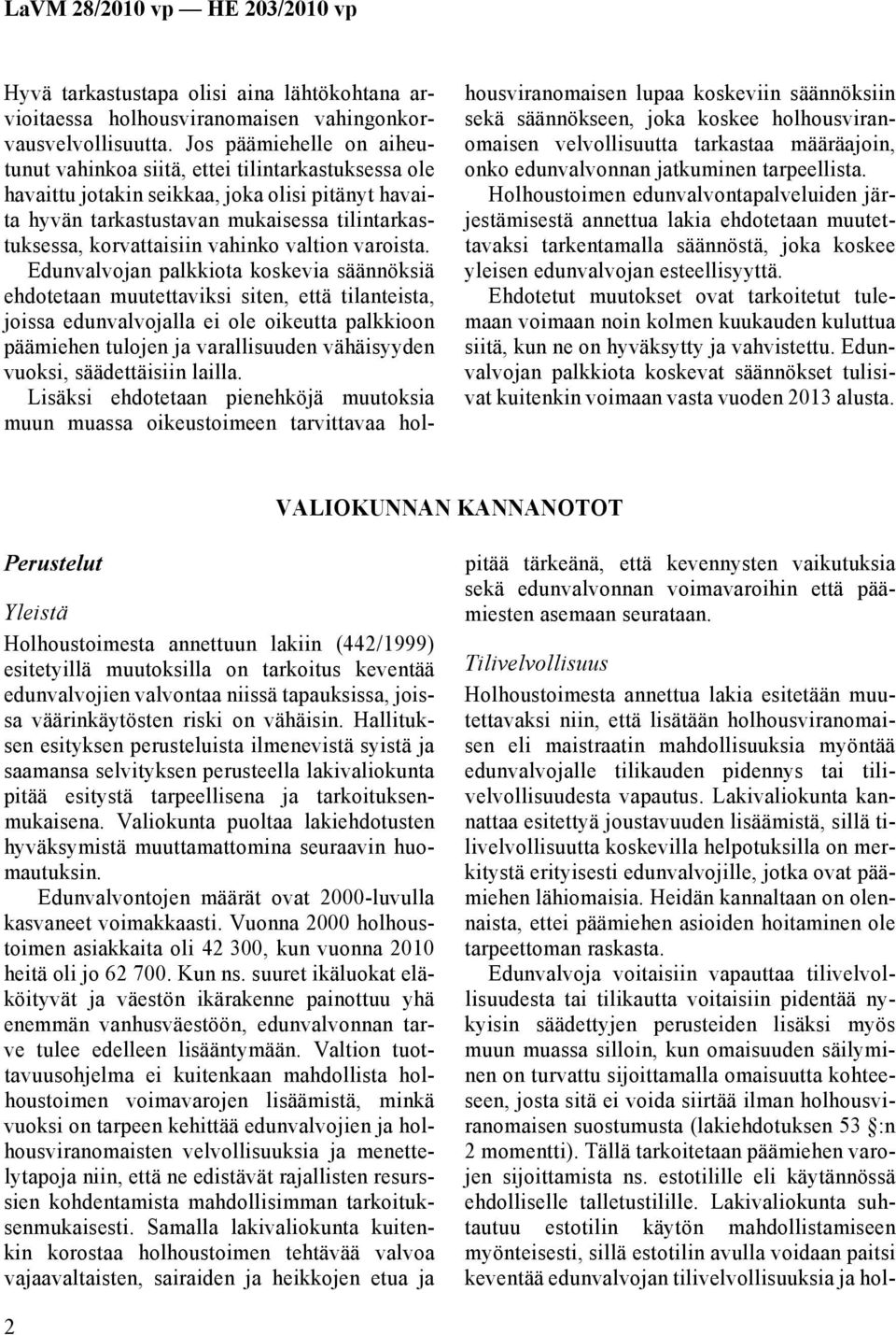 vahinko valtion varoista.