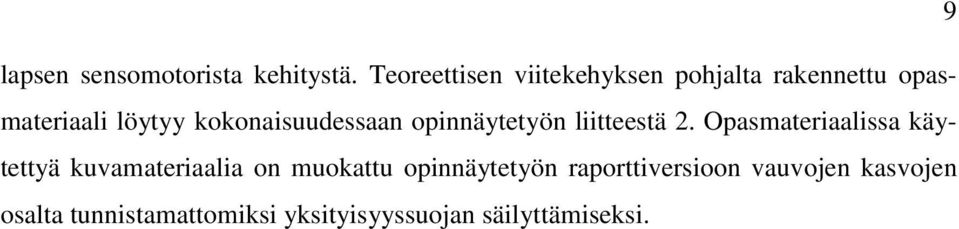 kokonaisuudessaan opinnäytetyön liitteestä 2.