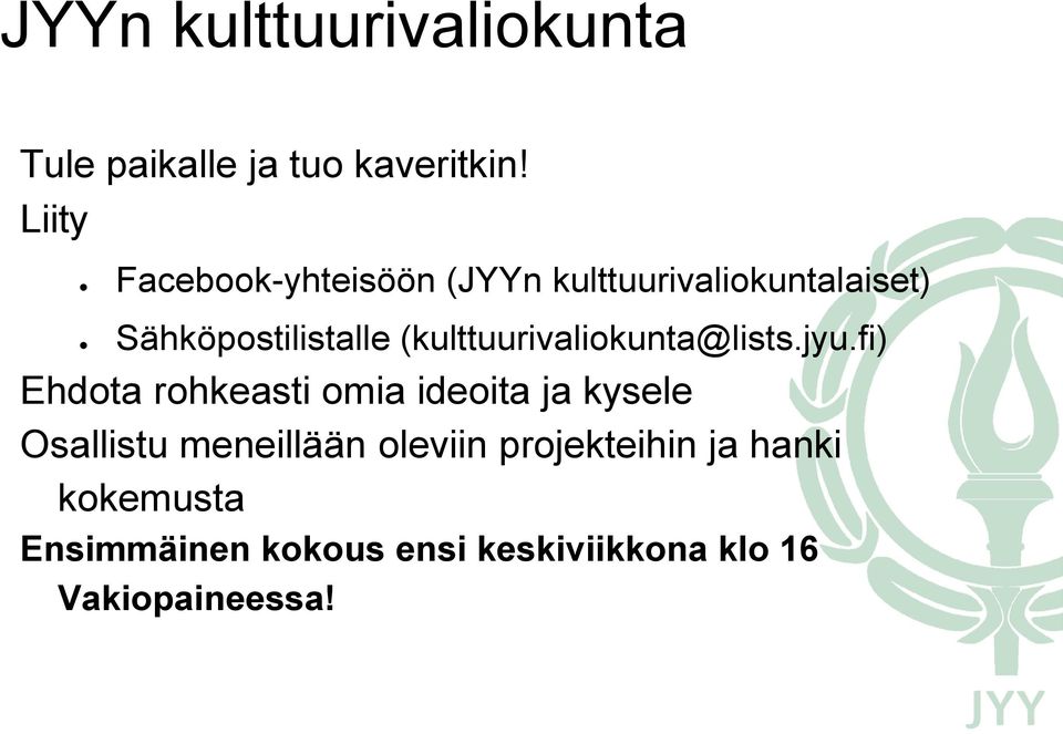 (kulttuurivaliokunta@lists.jyu.