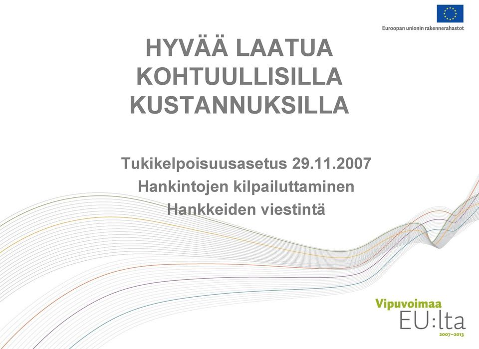 Tukikelpoisuusasetus 29.11.