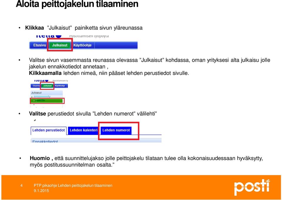 lehden nimeä, niin pääset lehden perustiedot sivulle.