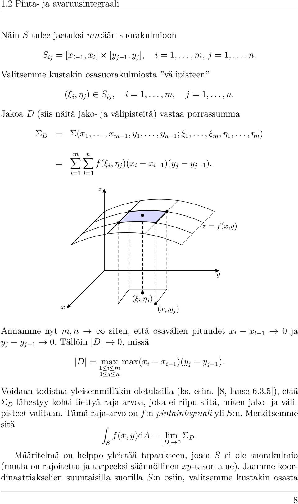 .., y n 1 ; ξ 1,..., ξ m, η 1,..., η n ) = m n f(ξ i, η j )(x i x i 1 )(y j y j 1 ).