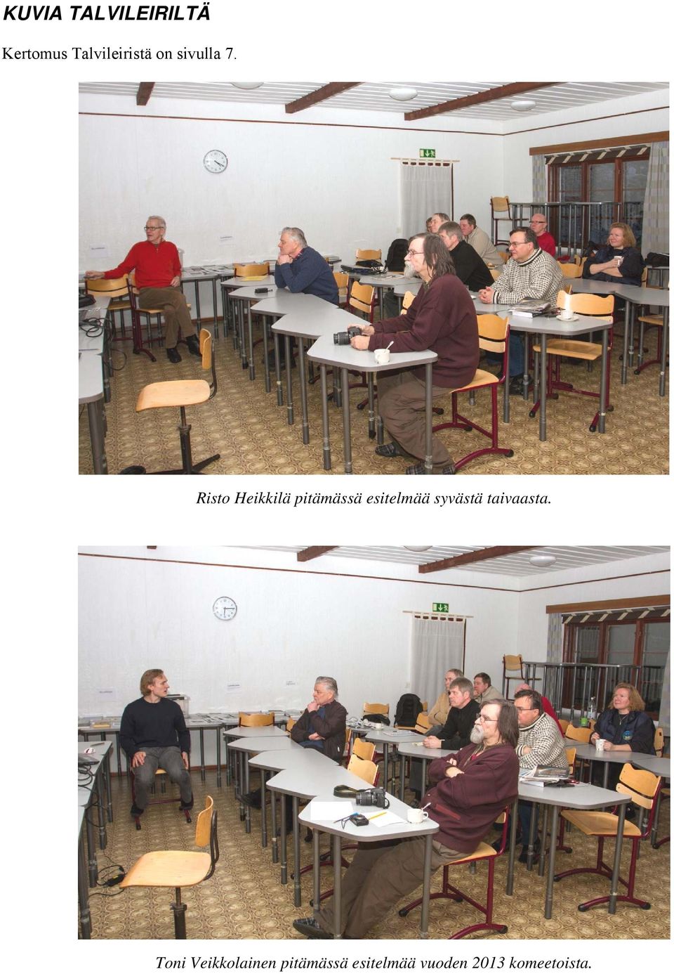 Risto Heikkilä pitämässä esitelmää syvästä