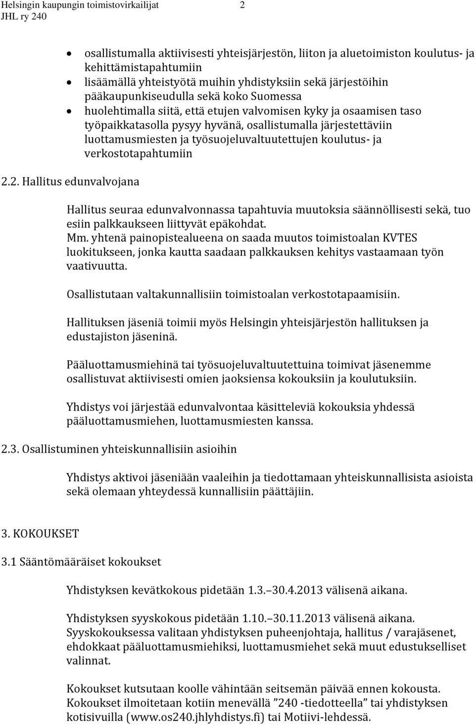 ja työsuojeluvaltuutettujen koulutus- ja verkostotapahtumiin 2.