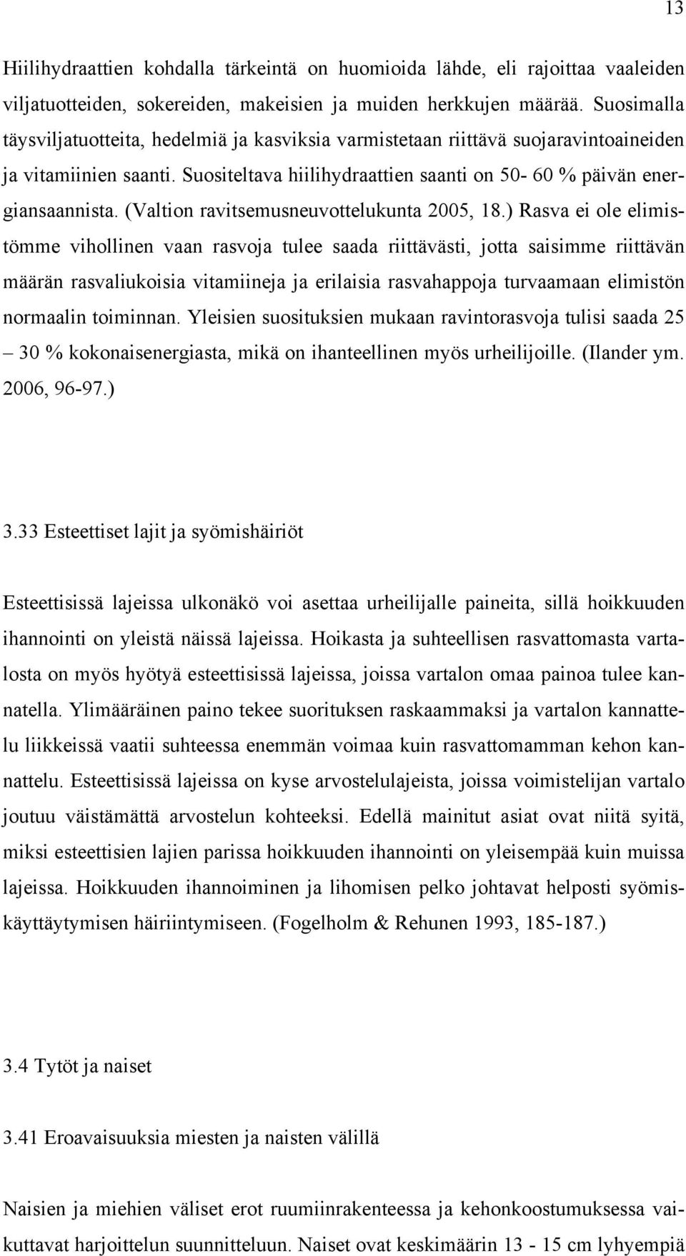 (Valtion ravitsemusneuvottelukunta 25, 18.