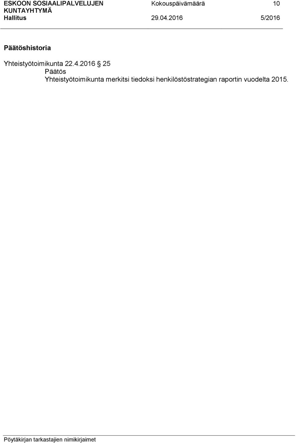 2016 25 Päätös Yhteistyötoimikunta