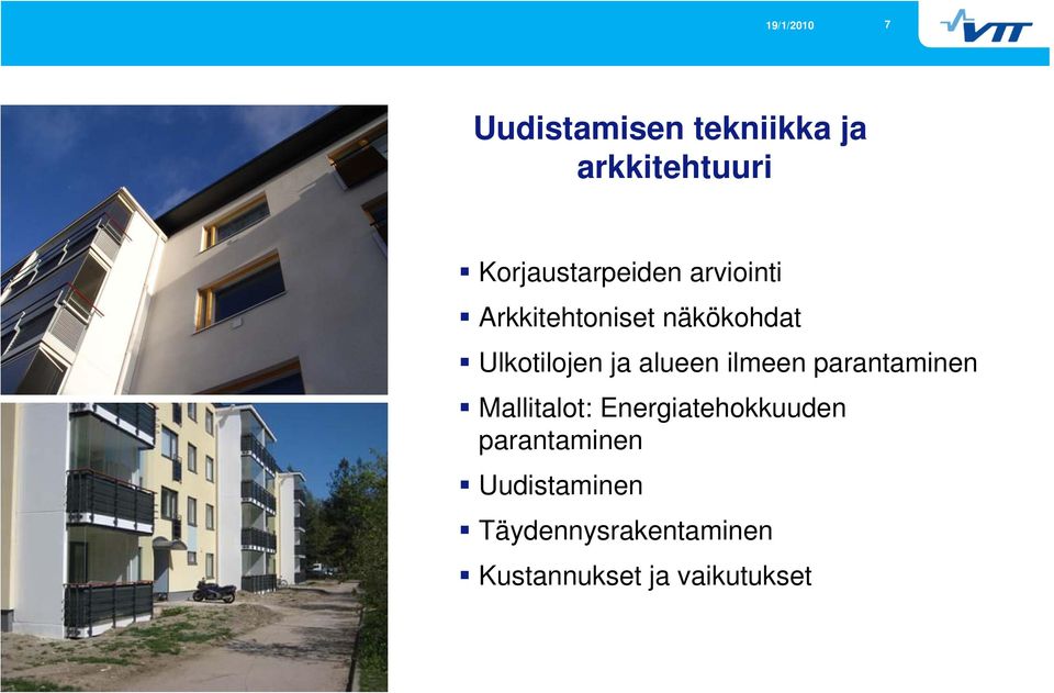 ilmeen parantaminen Mallitalot: Energiatehokkuuden