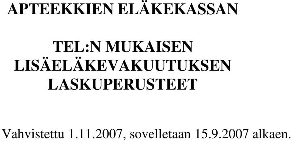 LSKUPEUSTEET Vahistettu 1.