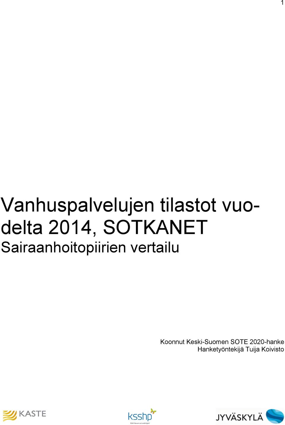 vertailu Koonnut Keski-Suomen SOTE