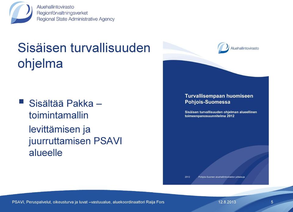 toimintamallin levittämisen