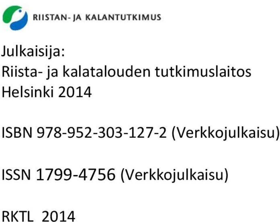 978-952-303-127-2 (Verkkojulkaisu)