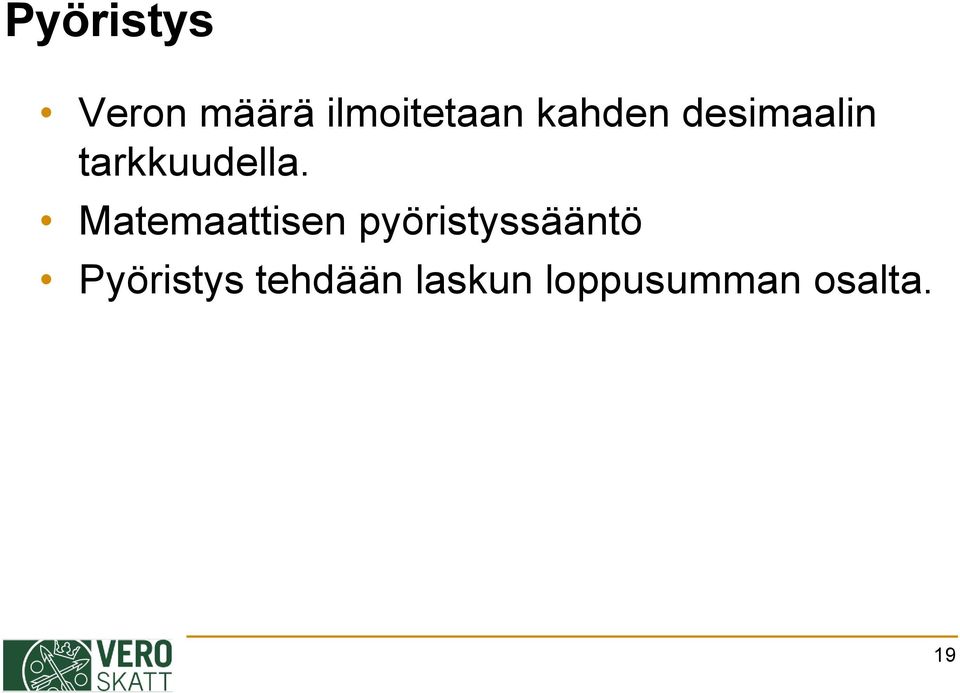 Matemaattisen pyöristyssääntö