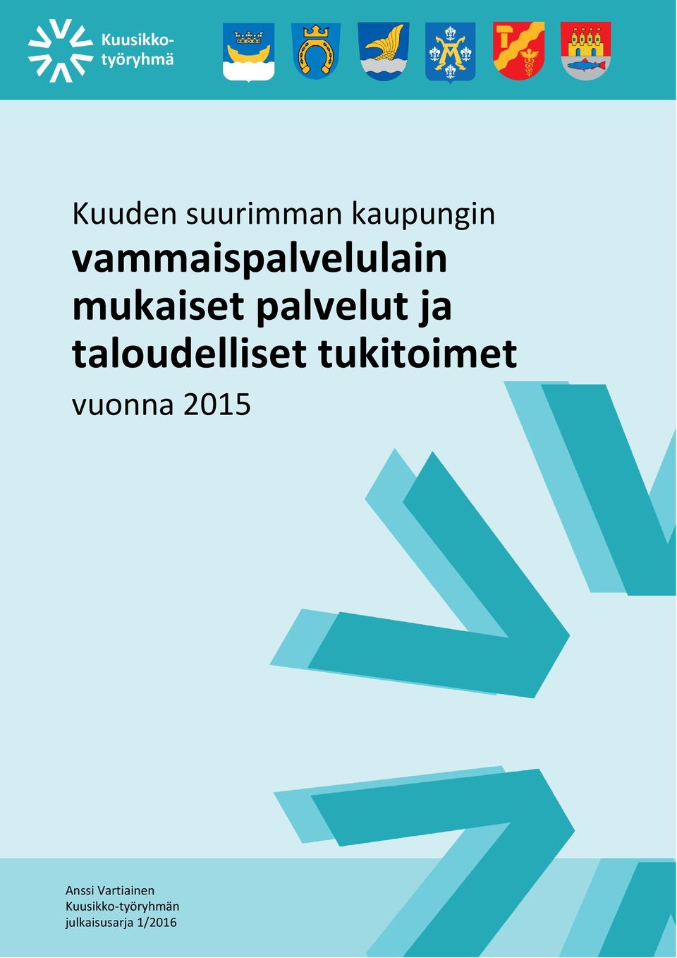 taloudelliset tukitoimet vuonna 2015