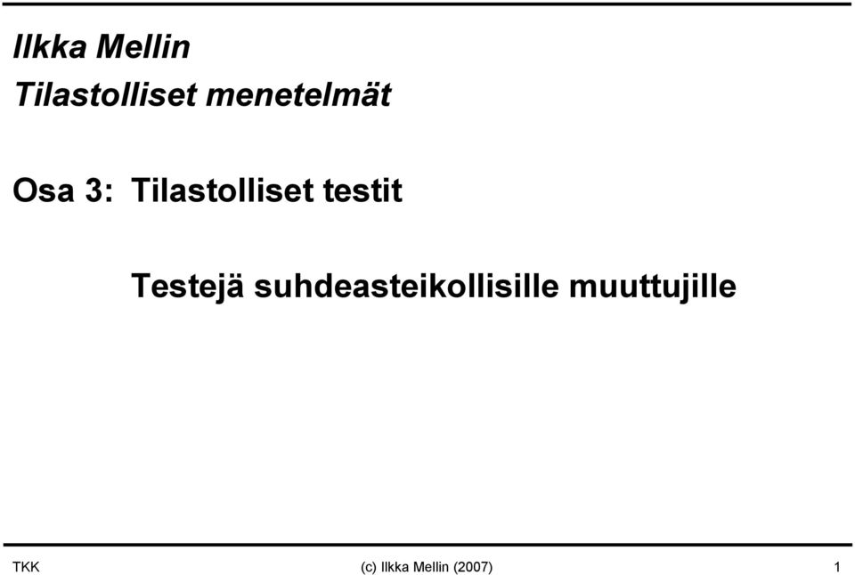 testit Testejä