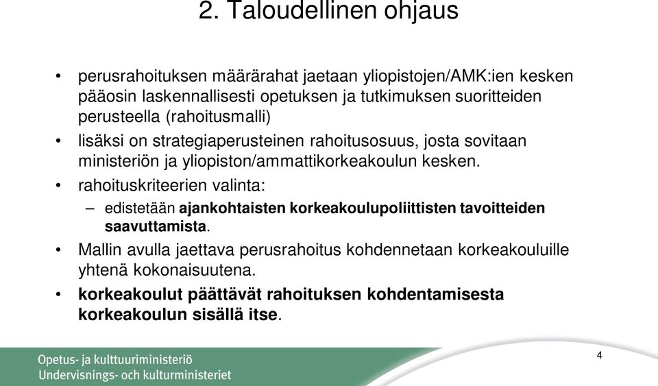 yliopiston/ammattikorkeakoulun kesken.