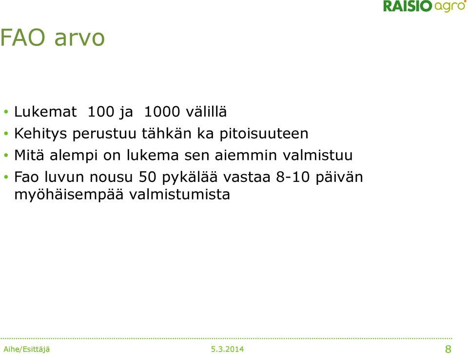 lukema sen aiemmin valmistuu Fao luvun nousu 50