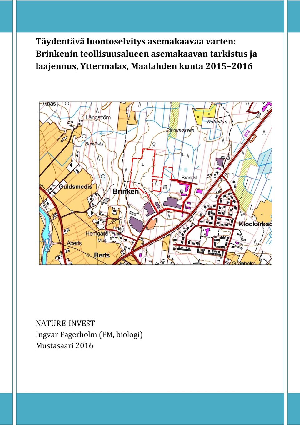 laajennus, Yttermalax, Maalahden kunta 2015 2016