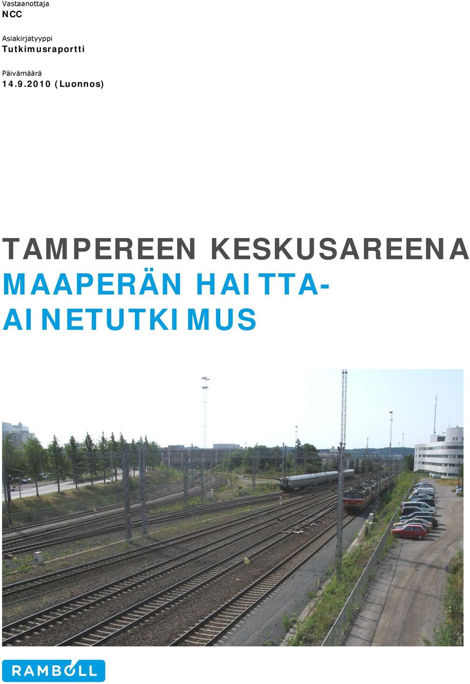 2010 (Luonnos) TAMPEREEN