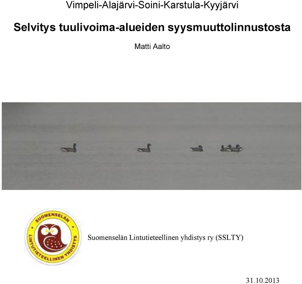 syysmuuttolinnustosta Matti Aalto