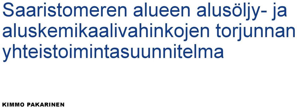 aluskemikaalivahinkojen