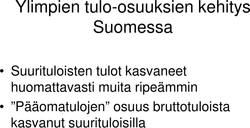 huomattavasti muita ripeämmin