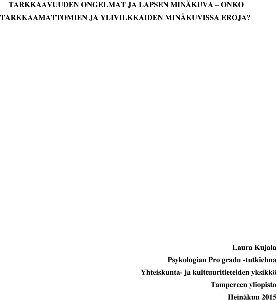 Laura Kujala Psykologian Pro gradu -tutkielma