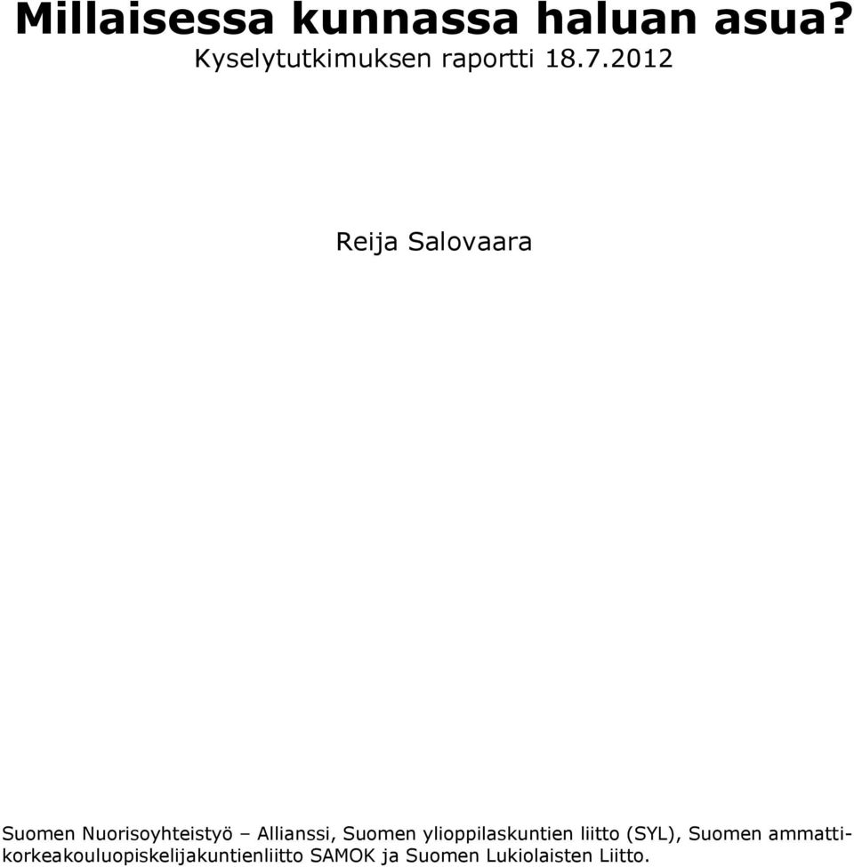 2012 Reija Salovaara Suomen Nuorisoyhteistyö Allianssi,