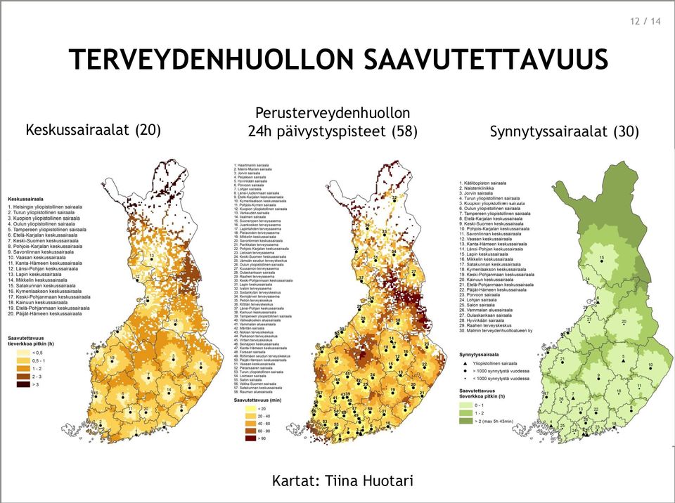 Keskussairaalat (20) 24h