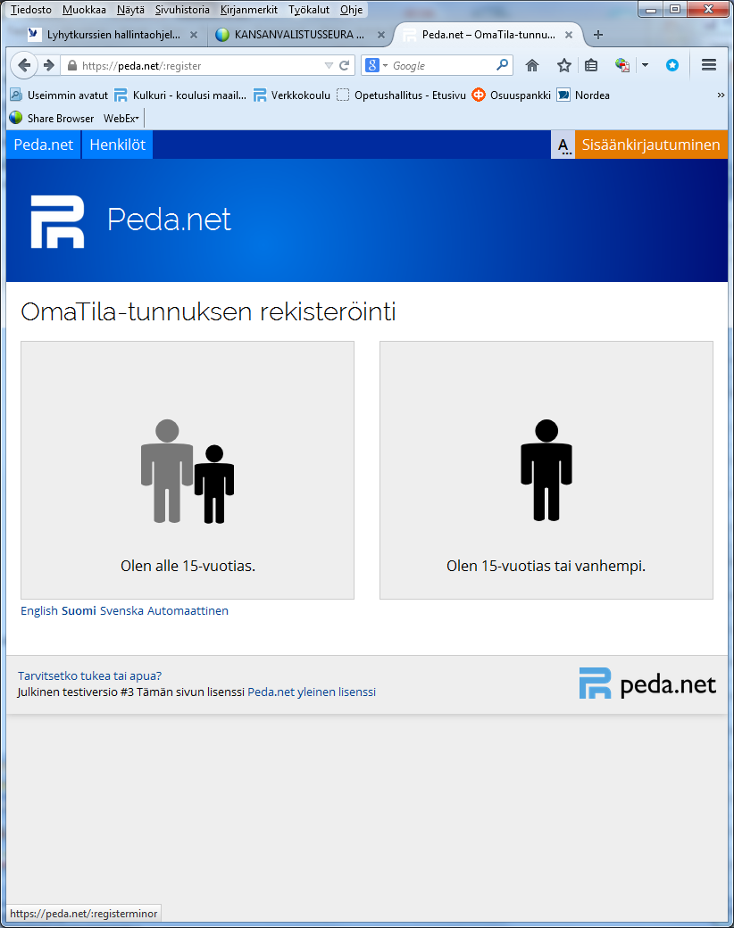 3. Olet nyt rekisteröitymissivulla.